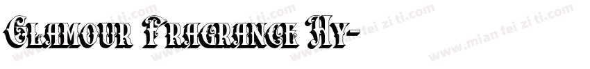 Glamour Fragrance Hy字体转换